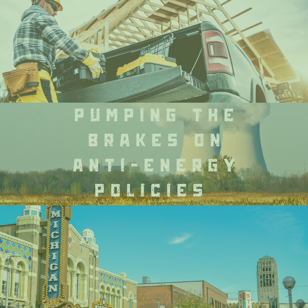 Pumping the Brakes on Anti-Energy Policies